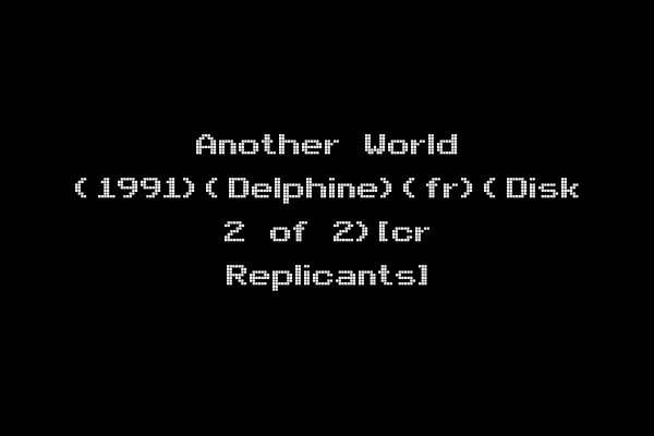 Another World (1991)(Delphine)(fr)(Disk 2 of 2)[cr Replicants]