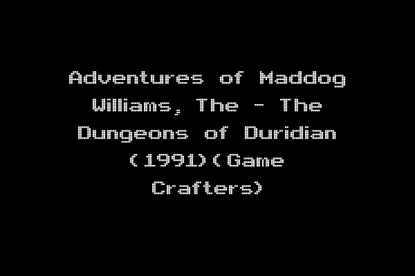 Adventures of Maddog Williams, The - The Dungeons of Duridian (1991)(Game Crafters)