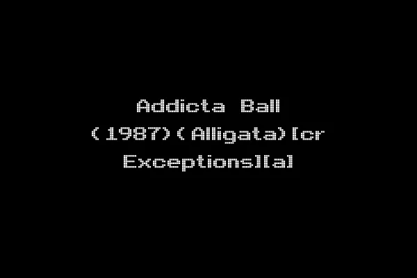Addicta Ball (1987)(Alligata)[cr Exceptions][a]