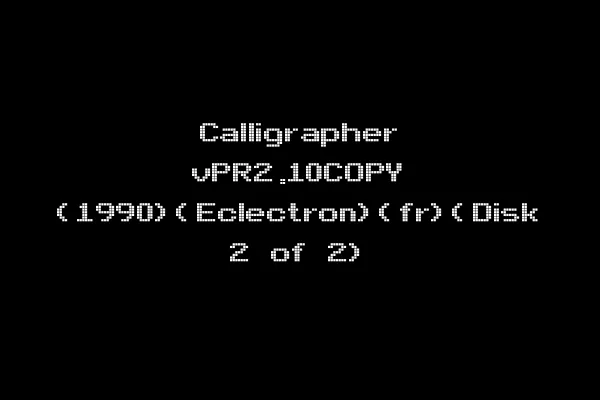 Calligrapher vPR2.10COPY (1990)(Eclectron)(fr)(Disk 2 of 2)