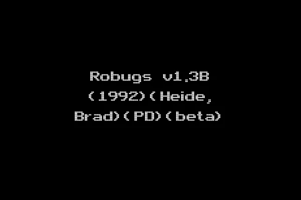 Robugs v1.3B (1992)(Heide, Brad)(PD)(beta)