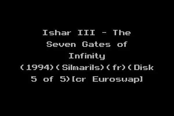 Ishar III - The Seven Gates of Infinity (1994)(Silmarils)(fr)(Disk 5 of 5)[cr Euroswap]