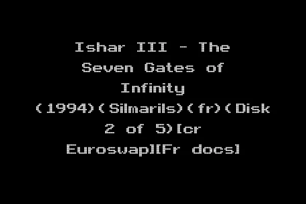 Ishar III - The Seven Gates of Infinity (1994)(Silmarils)(fr)(Disk 2 of 5)[cr Euroswap][Fr docs]