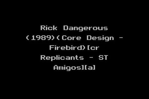 Rick Dangerous (1989)(Core Design - Firebird)[cr Replicants - ST Amigos][a]