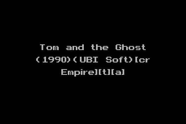 Tom and the Ghost (1990)(UBI Soft)[cr Empire][t][a]