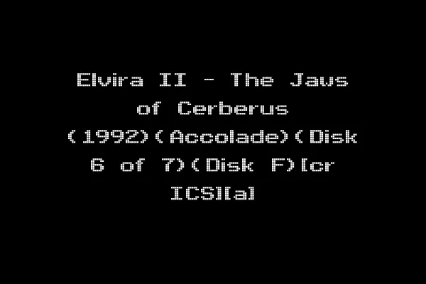 Elvira II - The Jaws of Cerberus (1992)(Accolade)(Disk 6 of 7)(Disk F)[cr ICS][a]