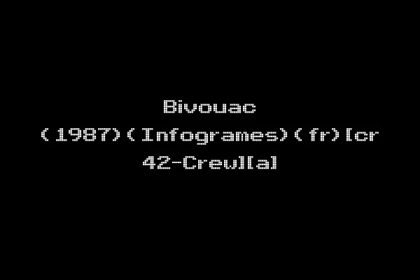 Bivouac (1987)(Infogrames)(fr)[cr 42-Crew][a]