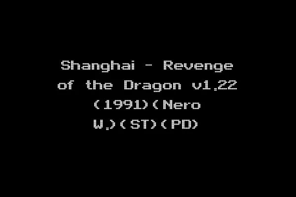 Shanghai - Revenge of the Dragon v1.22 (1991)(Nero W.)(ST)(PD)