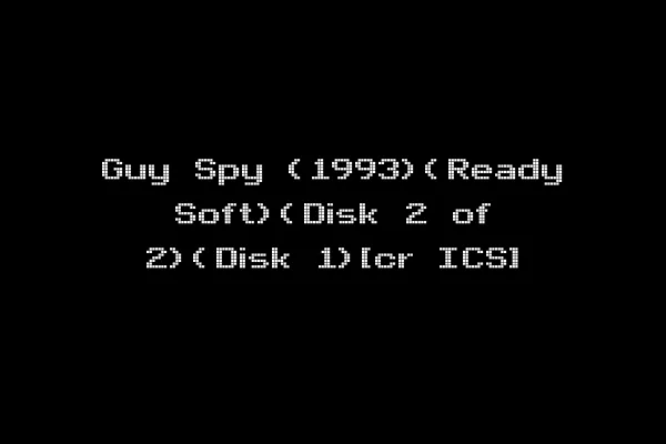 Guy Spy (1993)(Ready Soft)(Disk 2 of 2)(Disk 1)[cr ICS]