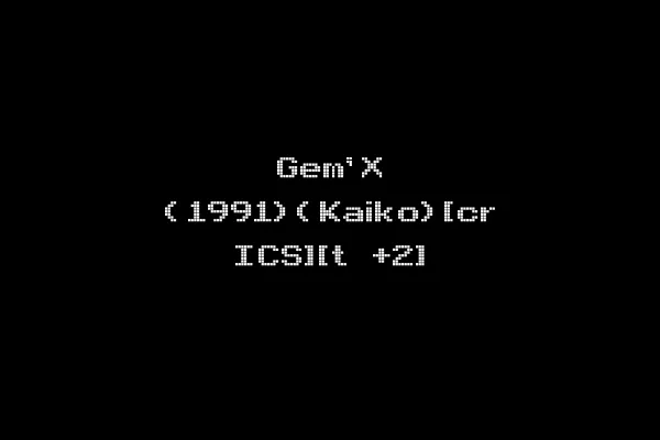 Gem'X (1991)(Kaiko)[cr ICS][t +2]