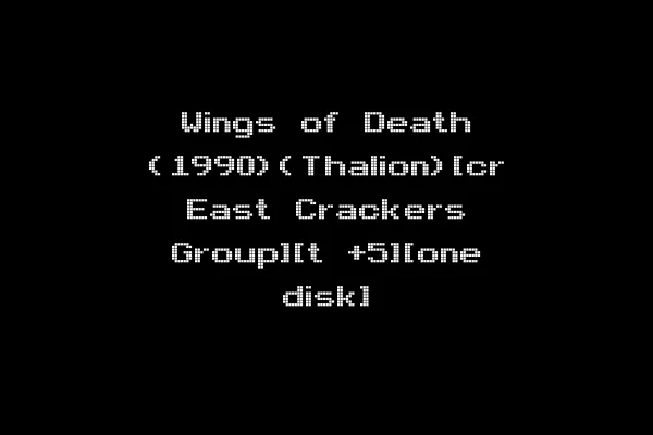 Wings of Death (1990)(Thalion)[cr East Crackers Group][t +5][one disk]