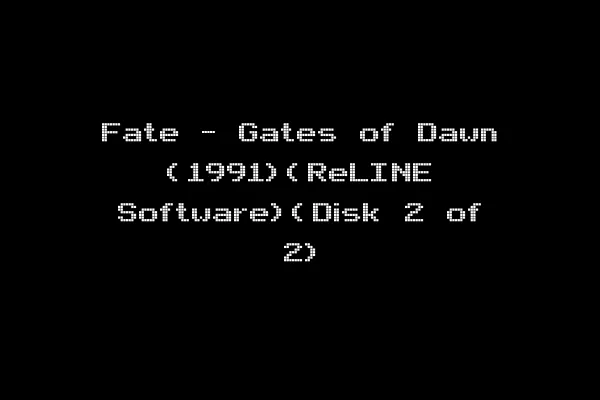Fate - Gates of Dawn (1991)(ReLINE Software)(Disk 2 of 2)