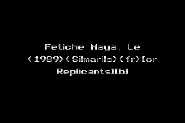 Fetiche Maya, Le (1989)(Silmarils)(fr)[cr Replicants][b]