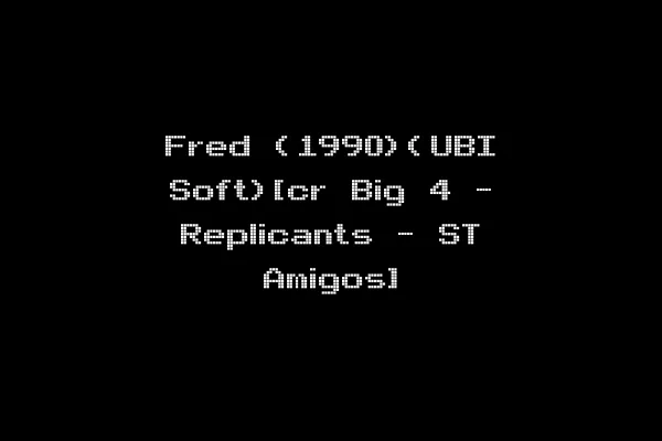 Fred (1990)(UBI Soft)[cr Big 4 - Replicants - ST Amigos]