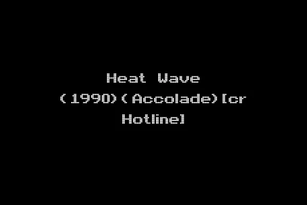 Heat Wave (1990)(Accolade)[cr Hotline]