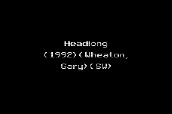 Headlong (1992)(Wheaton, Gary)(SW)