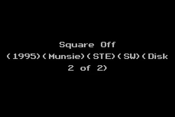 Square Off (1995)(Munsie)(STE)(SW)(Disk 2 of 2)