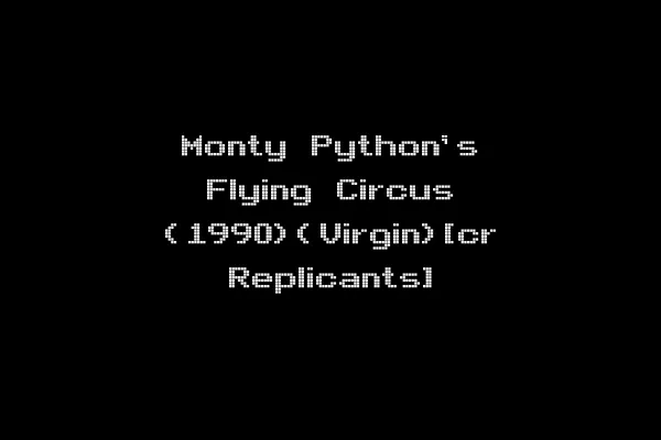 Monty Python's Flying Circus (1990)(Virgin)[cr Replicants]