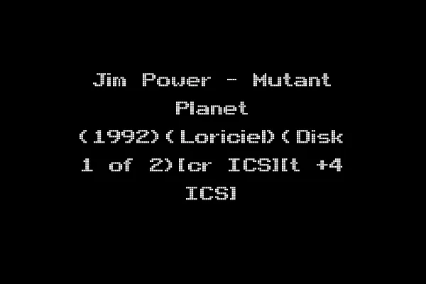 Jim Power - Mutant Planet (1992)(Loriciel)(Disk 1 of 2)[cr ICS][t +4 ICS]