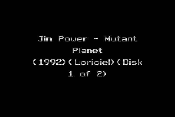 Jim Power - Mutant Planet (1992)(Loriciel)(Disk 1 of 2)