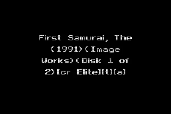 First Samurai, The (1991)(Image Works)(Disk 1 of 2)[cr Elite][t][a]