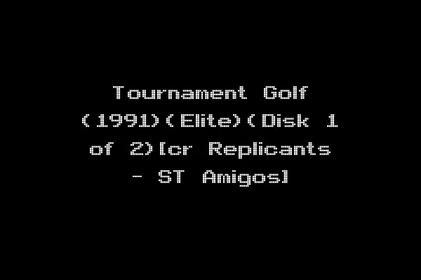 Tournament Golf (1991)(Elite)(Disk 1 of 2)[cr Replicants - ST Amigos]