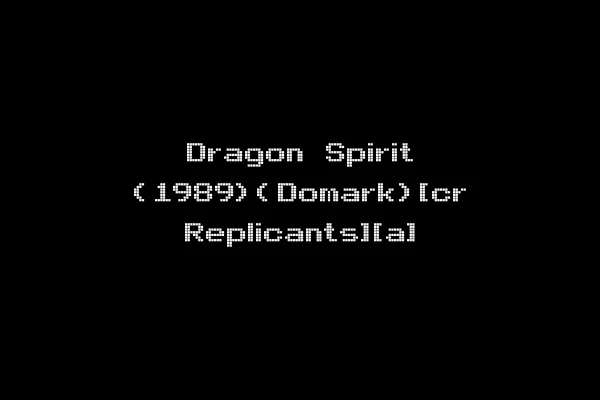 Dragon Spirit (1989)(Domark)[cr Replicants][a]
