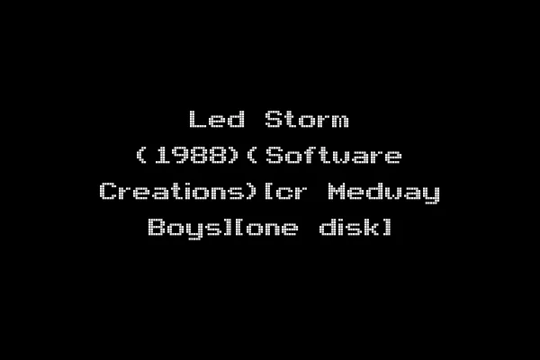 Led Storm (1988)(Software Creations)[cr Medway Boys][one disk]