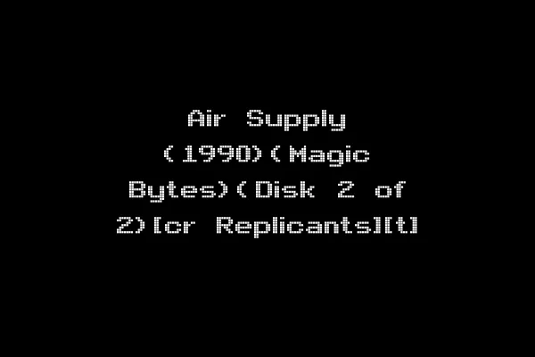 Air Supply (1990)(Magic Bytes)(Disk 2 of 2)[cr Replicants][t]