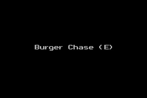 Burger Chase (E)