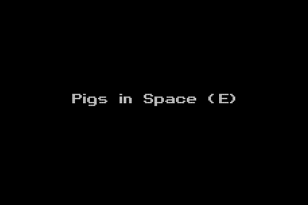 Pigs in Space (E)