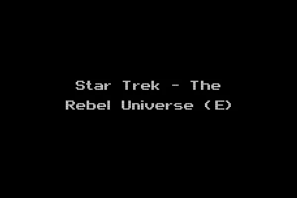 Star Trek - The Rebel Universe (E)