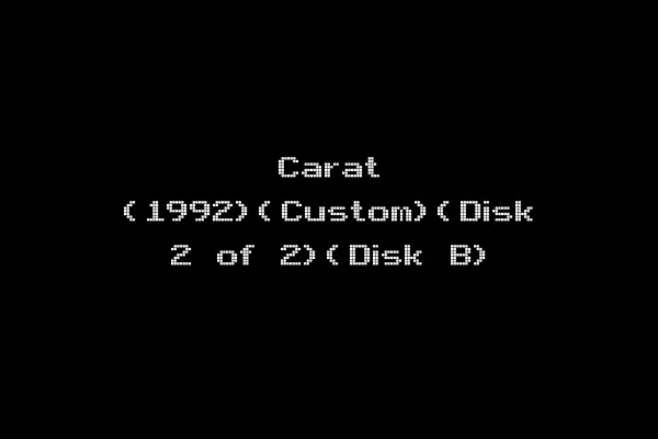 Carat (1992)(Custom)(Disk 2 of 2)(Disk B)