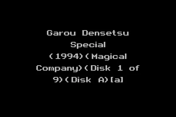 Garou Densetsu Special (1994)(Magical Company)(Disk 1 of 9)(Disk A)[a]
