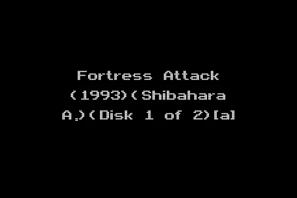 Fortress Attack (1993)(Shibahara A.)(Disk 1 of 2)[a]