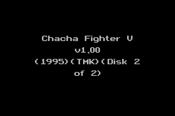 Chacha Fighter V v1.00 (1995)(TMK)(Disk 2 of 2)