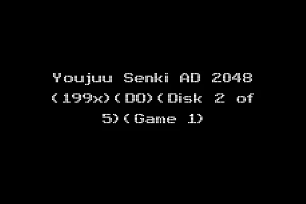 Youjuu Senki AD 2048 (199x)(DO)(Disk 2 of 5)(Game 1)