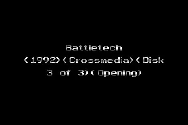 Battletech (1992)(Crossmedia)(Disk 3 of 3)(Opening)