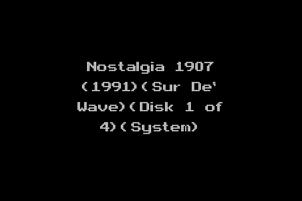 Nostalgia 1907 (1991)(Sur De' Wave)(Disk 1 of 4)(System)