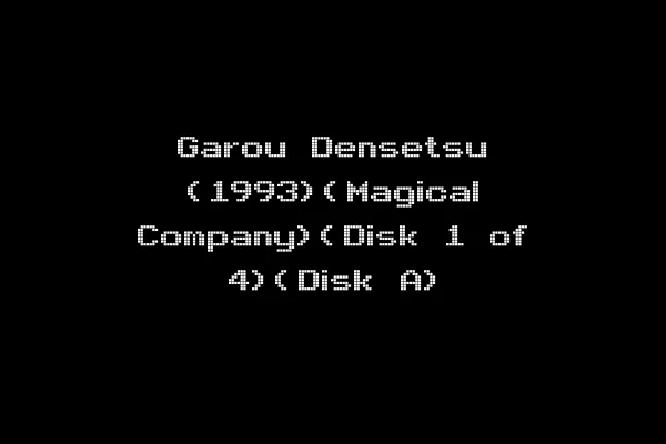 Garou Densetsu (1993)(Magical Company)(Disk 1 of 4)(Disk A)