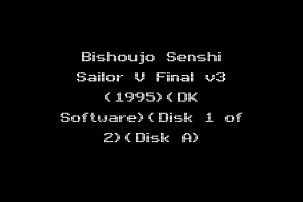 Bishoujo Senshi Sailor V Final v3 (1995)(DK Software)(Disk 1 of 2)(Disk A)