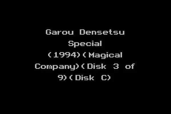 Garou Densetsu Special (1994)(Magical Company)(Disk 3 of 9)(Disk C)