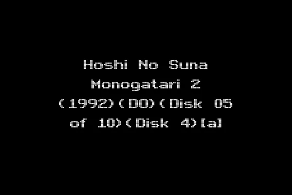 Hoshi No Suna Monogatari 2 (1992)(DO)(Disk 05 of 10)(Disk 4)[a]