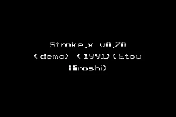 Stroke.x v0.20 (demo) (1991)(Etou Hiroshi)