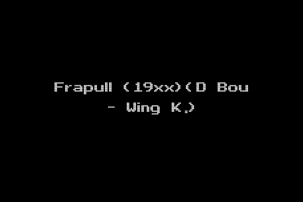 Frapull (19xx)(D Bou - Wing K.)