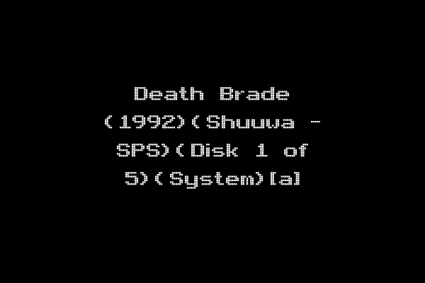 Death Brade (1992)(Shuuwa - SPS)(Disk 1 of 5)(System)[a]