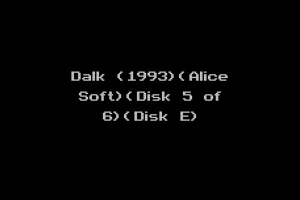 Dalk (1993)(Alice Soft)(Disk 5 of 6)(Disk E)
