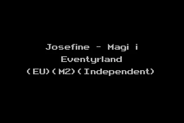 Josefine - Magi i Eventyrland (EU)(M2)(Independent)