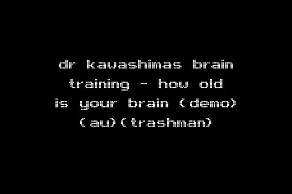 dr kawashimas brain training - how old is your brain (demo) (au)(trashman)