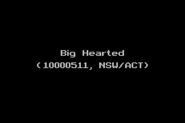 Big Hearted (10000511, NSW/ACT)